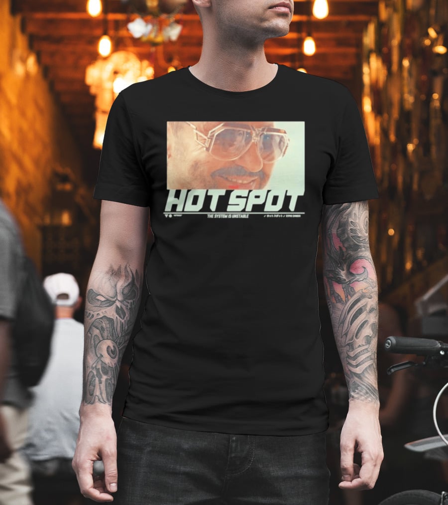 Hot Spot Yummy The System Is Unstable Kyrio Simeio Sunglasses T-Shirt