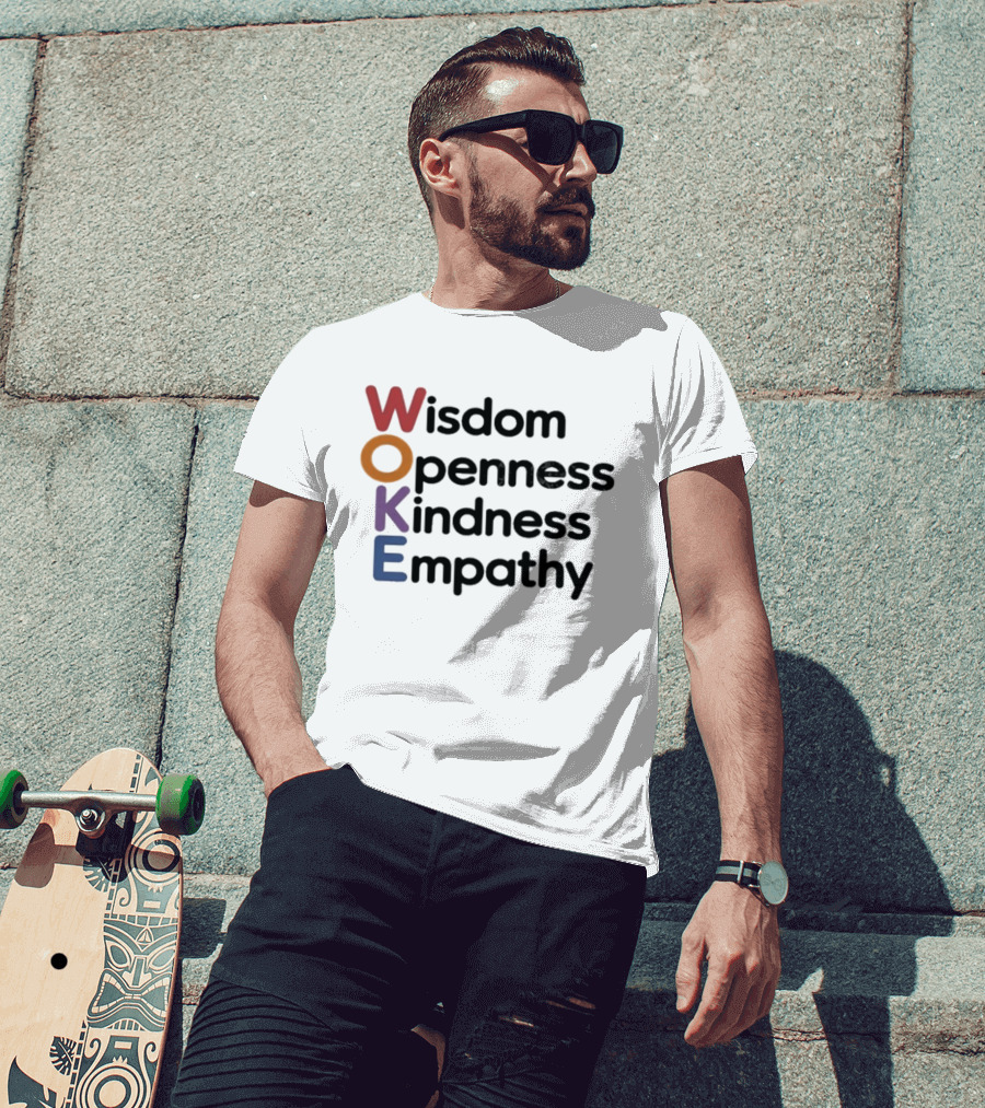Woke Wisdom Openness Kindness Empathy Manifesto T-Shirt