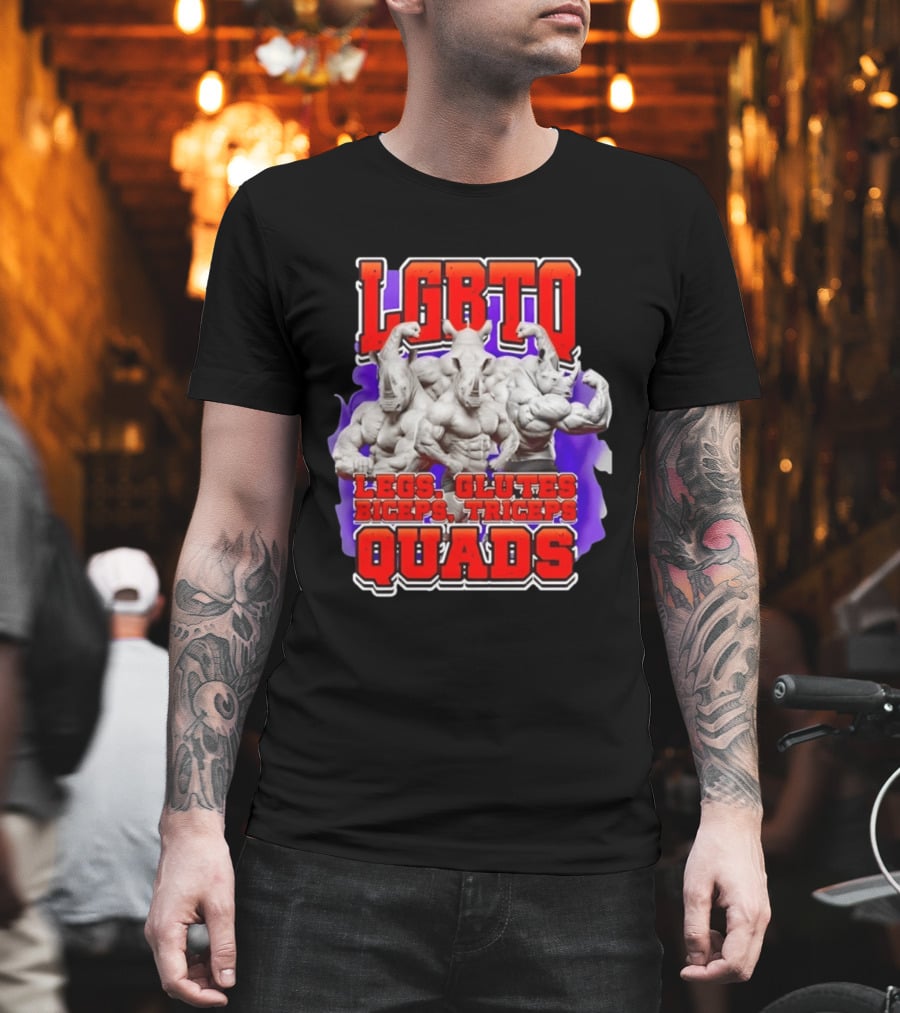 LGBTQ Rhino Legs Glutes Biceps Triceps Quads Fitness Bodybuilding T-Shirt