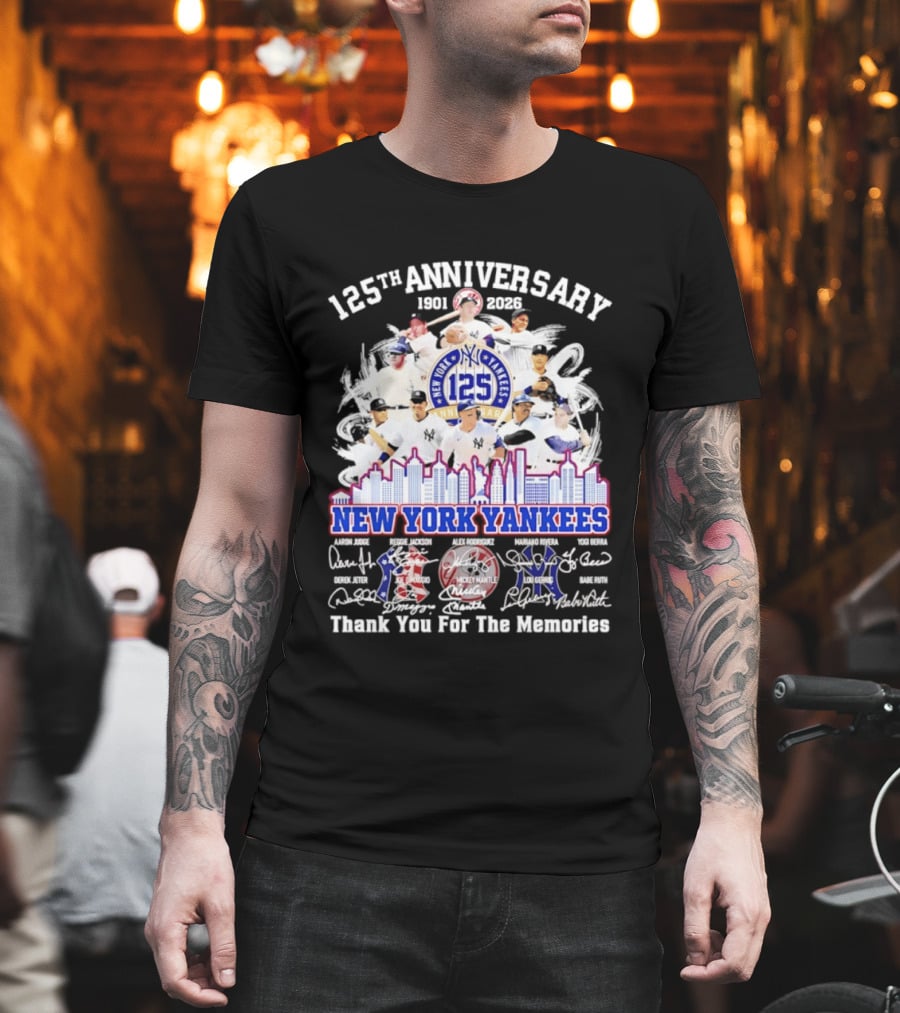 NY Yankees 125th Anniversary 1901 2026 Thank You For The Memories New York Yankees Signatures T-Shirt