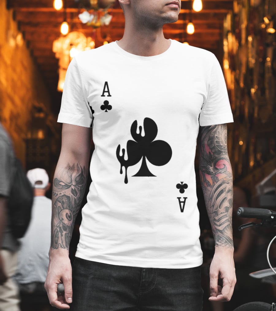 Ace Of Clubs Dripping Card T-Shirt