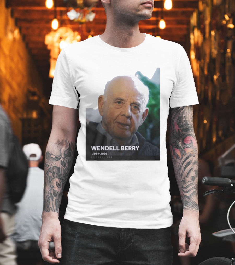 Wendell Berry 1934 2026 Commemorative T-Shirt