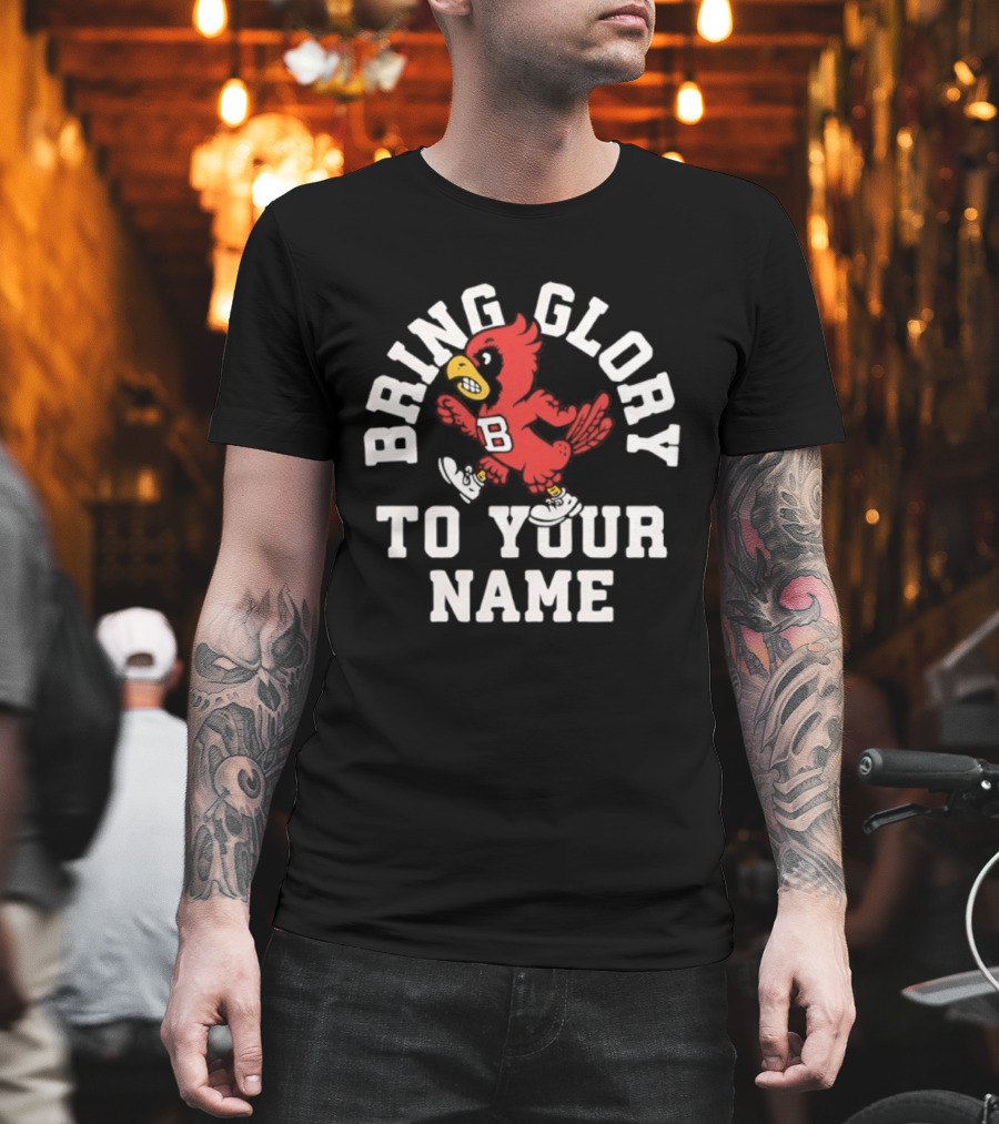 Ball State Cardinals Bring Glory Fight Song Mascot B Recognition T-Shirt