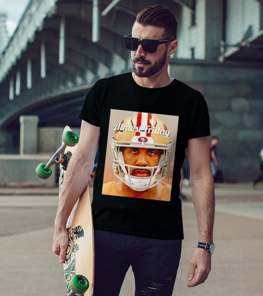 Almost Friday San Francisco 49ers Shot Football Helmet T-Shirt