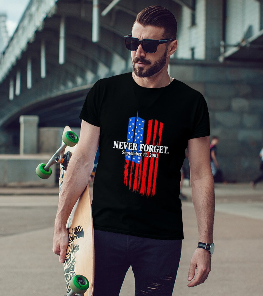 Never Forget September 11 2001 Memorial With American Flag Stars And Stripes Twin Towers T-Shirt