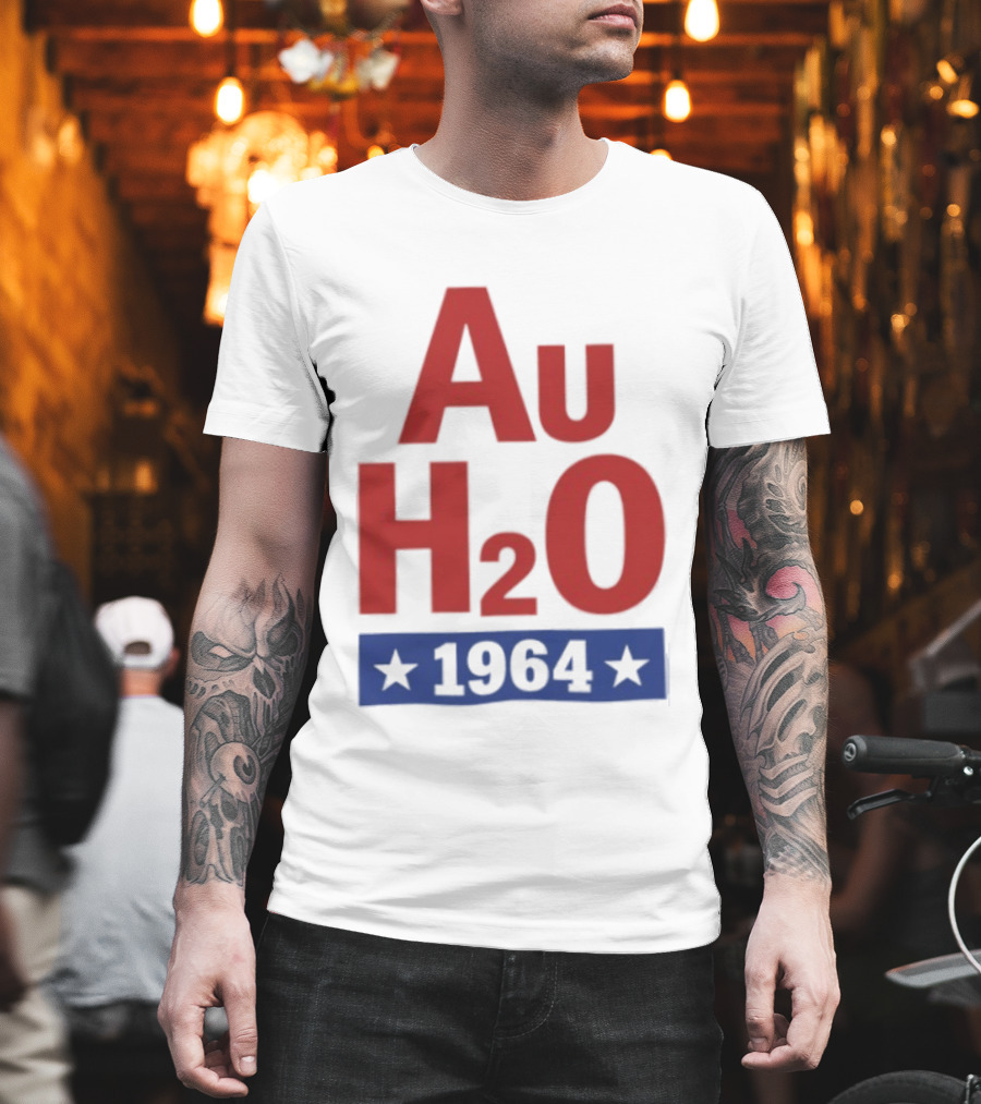Au H2O 1964 Barry Goldwater Chemistry Political Campaign T-Shirt