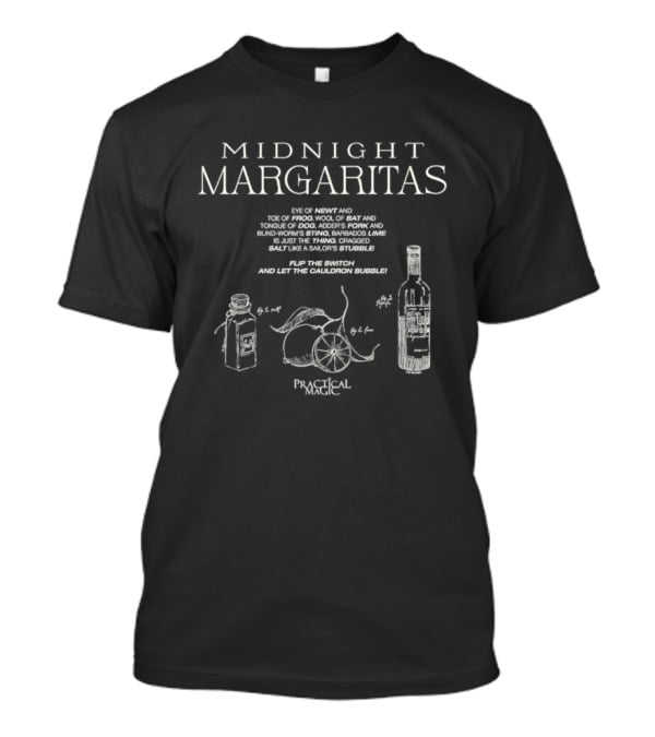 Midnight Margaritas Recipe Tequila And Lime Ingredients T-Shirt