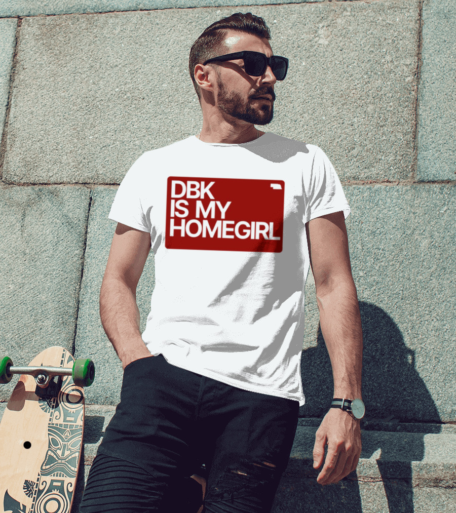 BDK Is My Homegirl Lincoln Nebraska T-Shirt