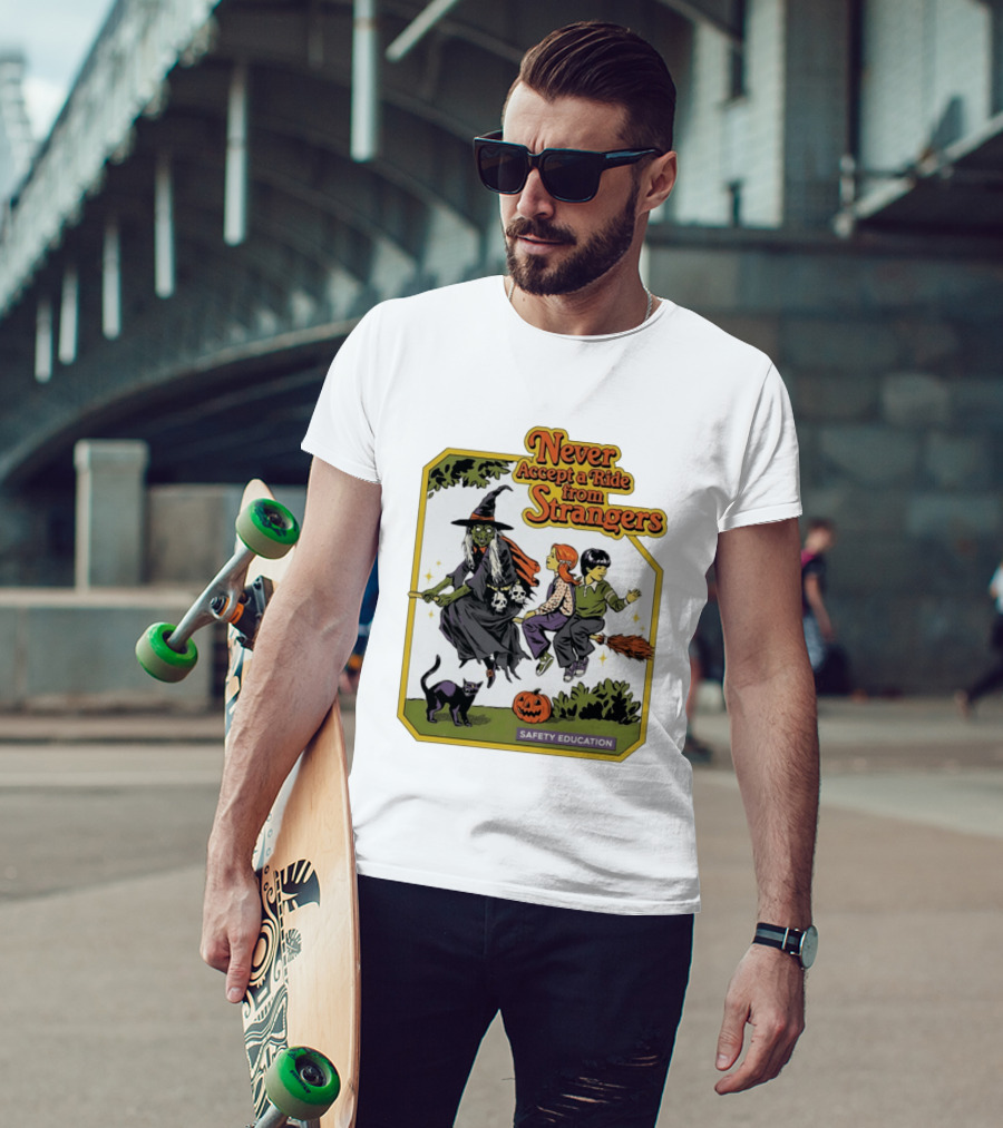 Never Accept A Ride From Strangers Witch Halloween Safety Education T-Shirt
