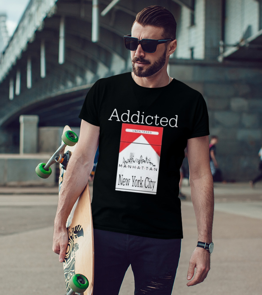 Addicted Unfiltered Manhattan New York City Pack T-Shirt
