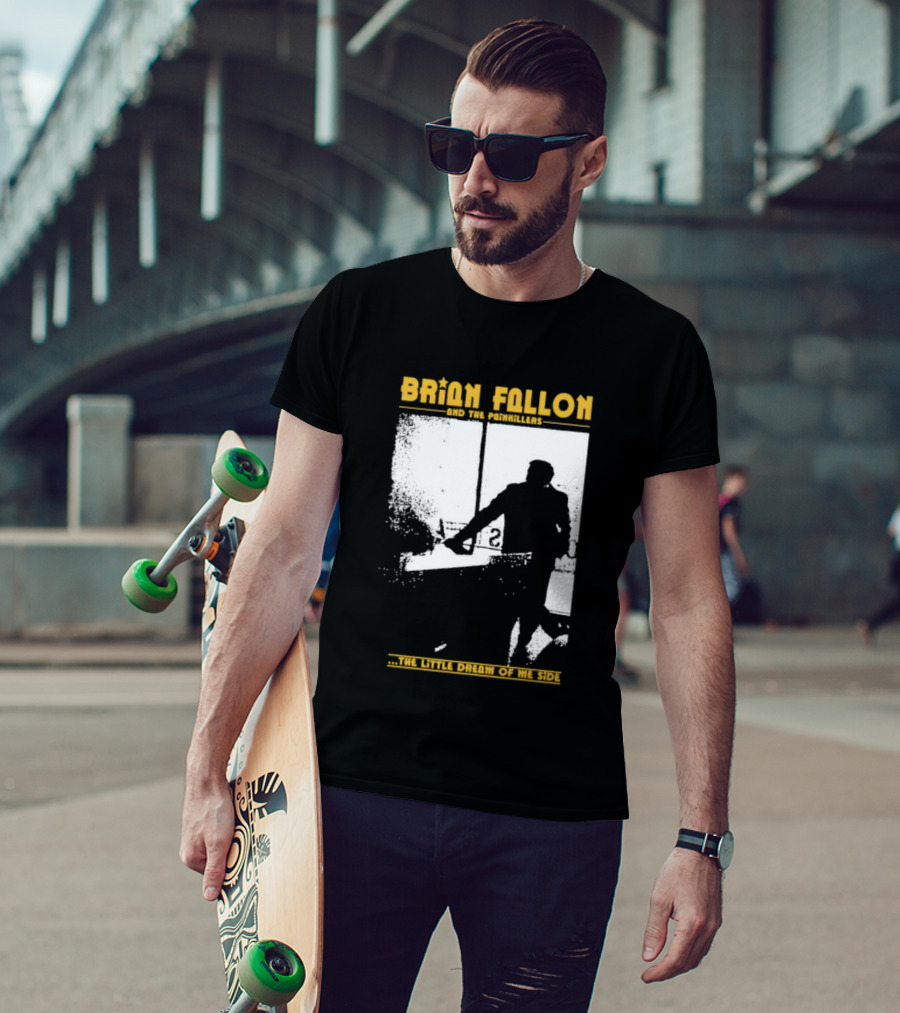Brian Fallon Painkillers Paving My Way Dream Of Me Side T-Shirt