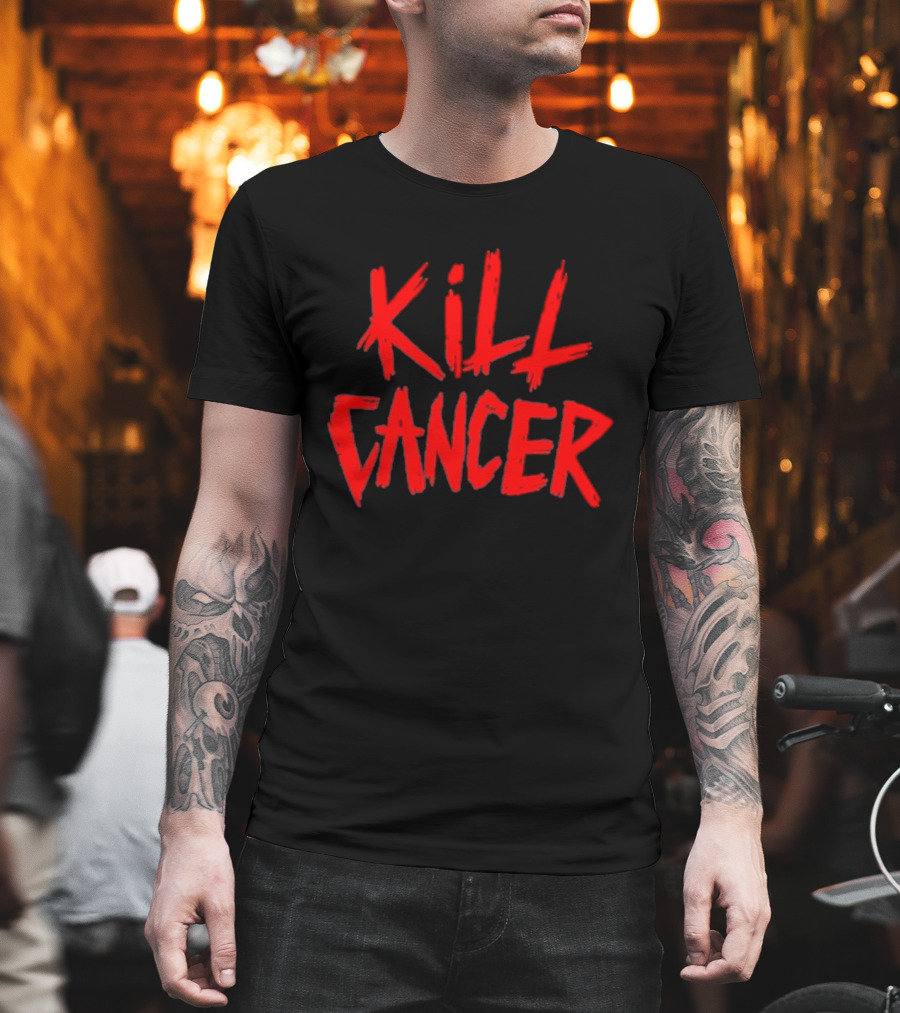 Kill Cancer Bold Red Text Awareness T-Shirt