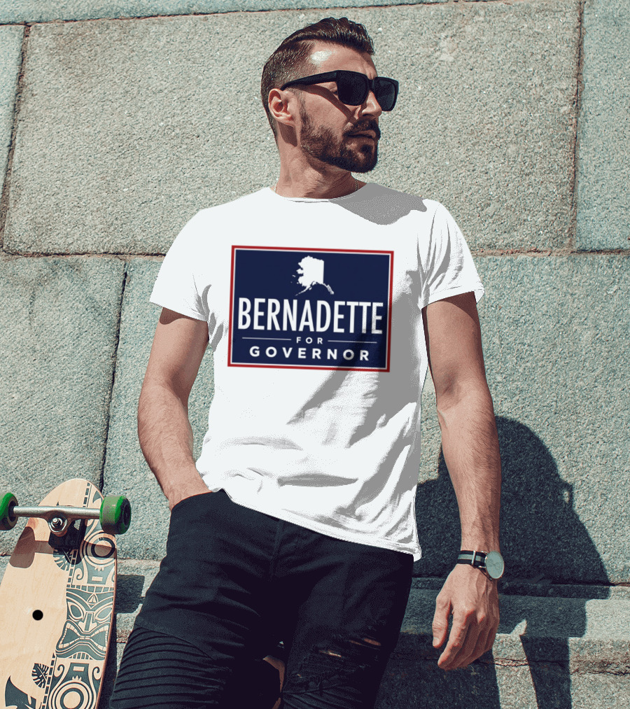 Bernadette For Governor 2026 Alaska Campaign T-Shirt