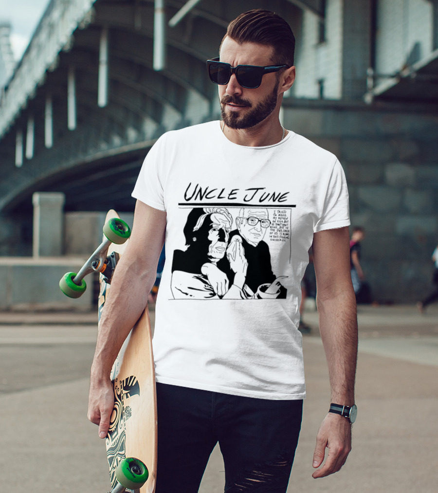 Uncle June I Told My Analyst Everything T-Shirt