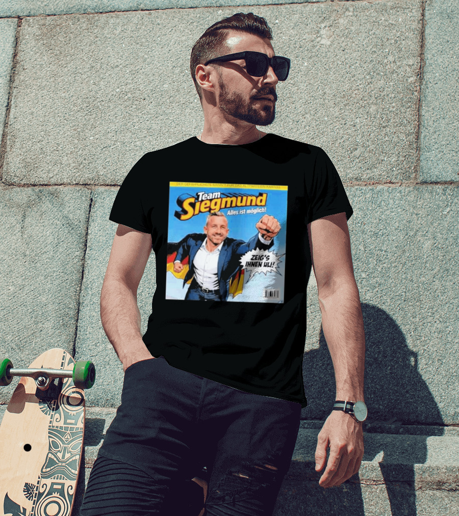 Team Siegmund Alles Ist Möglich Zeig's Ihnen Ulrich German Flag Superhero T-Shirt