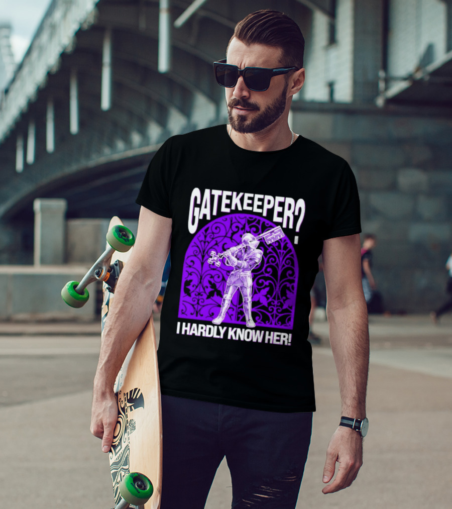 Gatekeeper I Hardly Know Her Knight In Armor Key Sword Purple T-Shirt