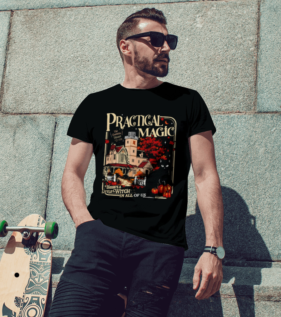 Practical Magic The Owens House Est 1998 There Is A Little Witch In All Of Us Pumpkin Autumn Scene T-Shirt