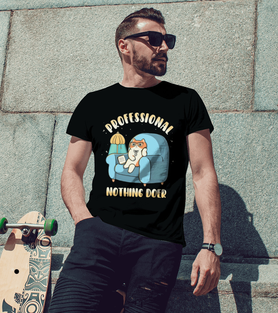 Professional Nothing Doer Cat Relaxing With Book And Lamp T-Shirt