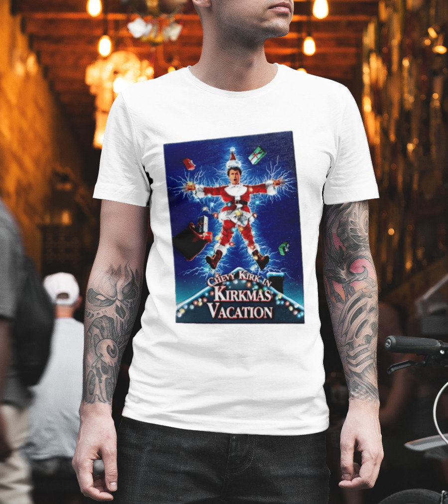 Chevy Kirk In Kirkmas Vacation Christmas Presents Lights Santa Suit Explosion T-Shirt