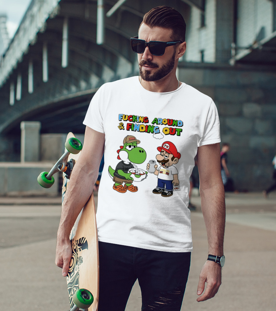 Fucking Around And Finding Out Yoshi And Mario T-Shirt