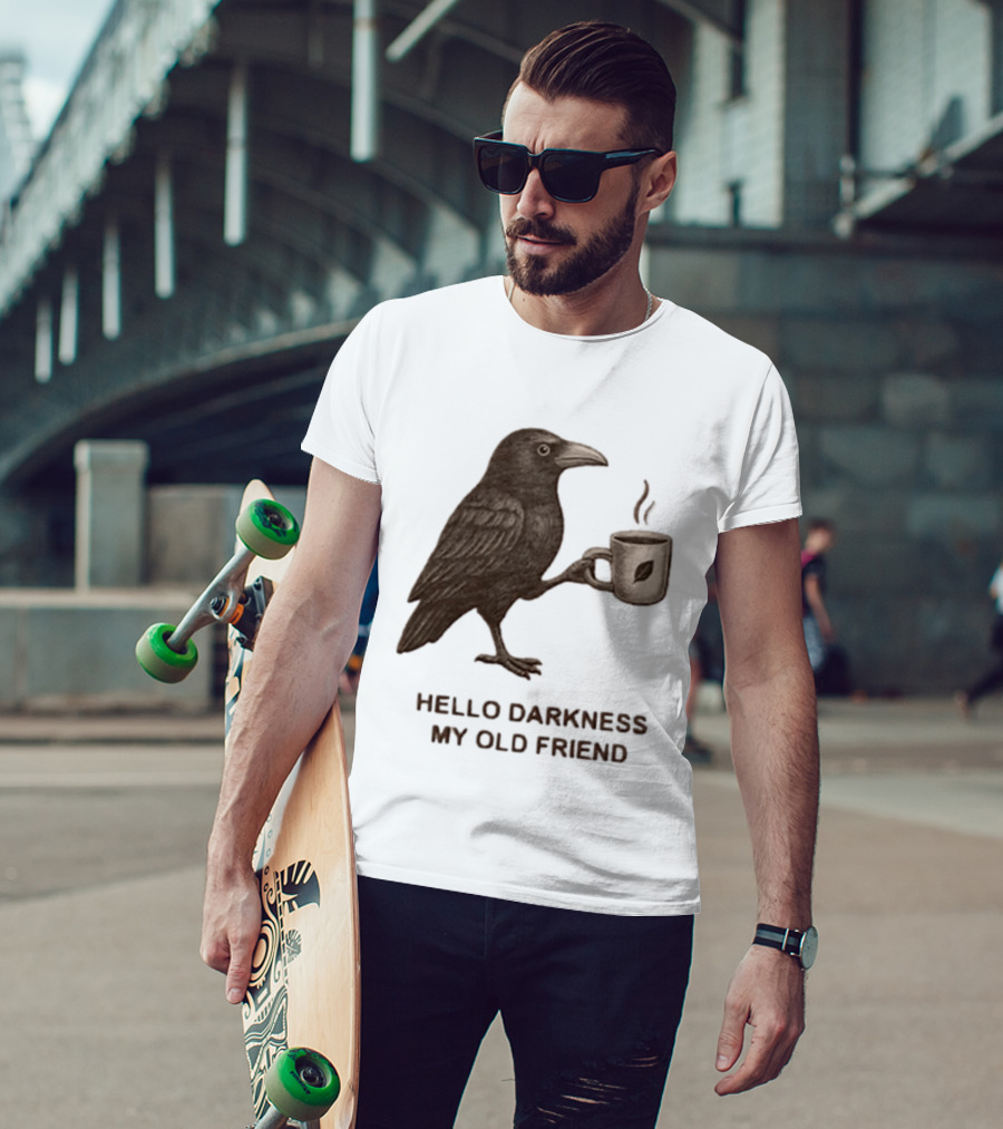 Hello Darkness My Old Friend Raven Coffee Cup T-Shirt
