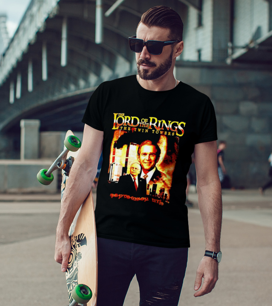 The Lord Of The Rings The Twin Towers Bush Cheney 911 T-Shirt