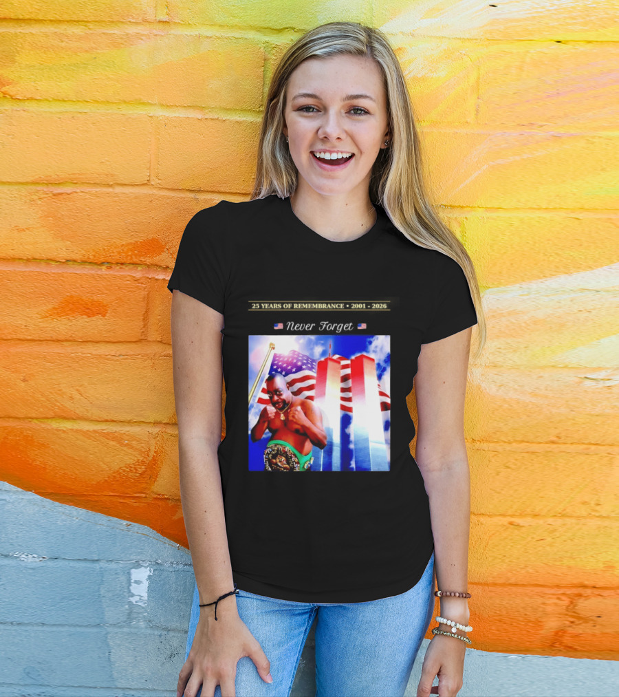 25 Years Of Remembrance 2001 2026 Beetlejuice Never Forget Twin Towers Boxing Belt American Flag T-Shirt