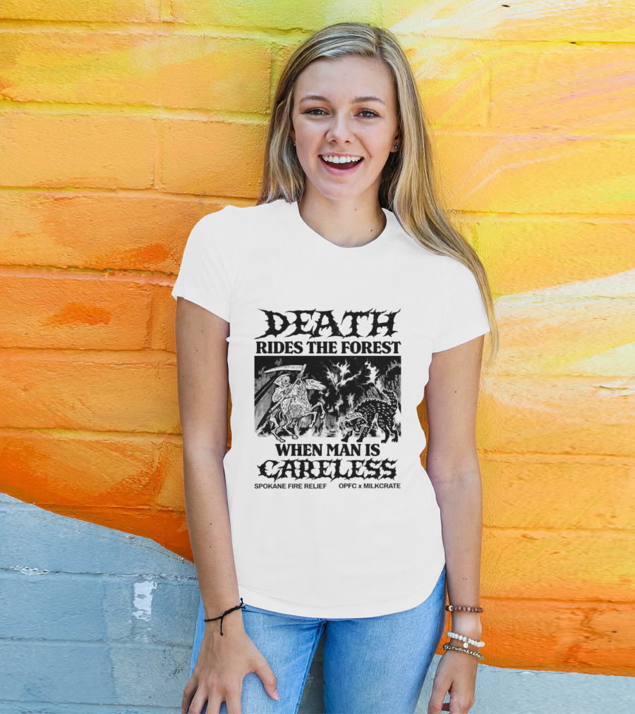 Death Rides The Forest When Man Is Careless Spokane Fire Relief OPFC X Milkcrate White T-Shirt
