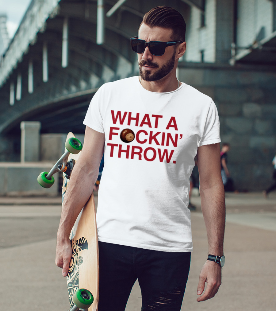 What A Fuckin Throw Elly De La Cruz Baseball T-Shirt