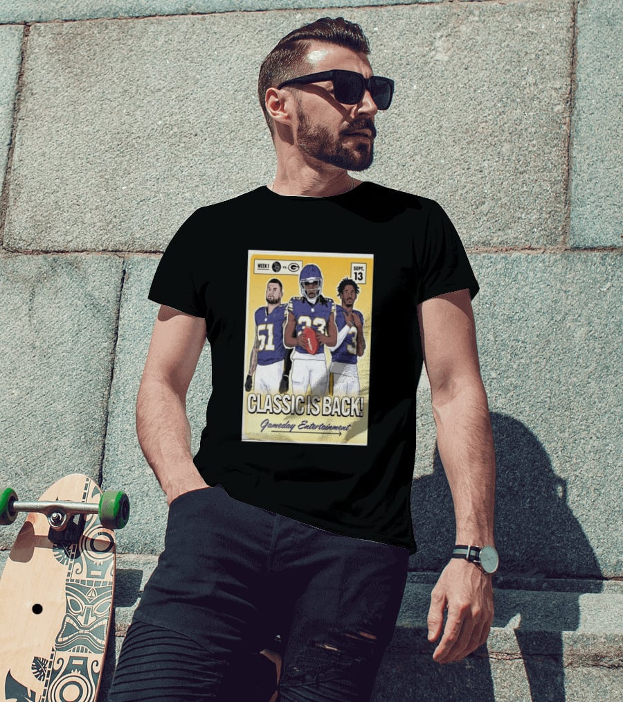 Week 1 Vikings Vs Packers Classic Is Back September 13 Gameday Entertainment T-Shirt