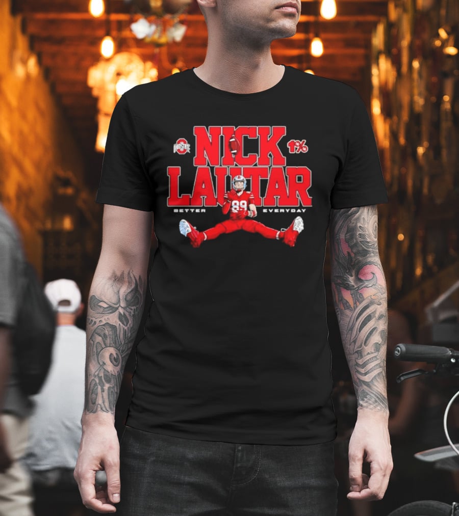 Nick Lautar 89 Ohio State Buckeyes Better Everyday Caricature Player 1% T-Shirt