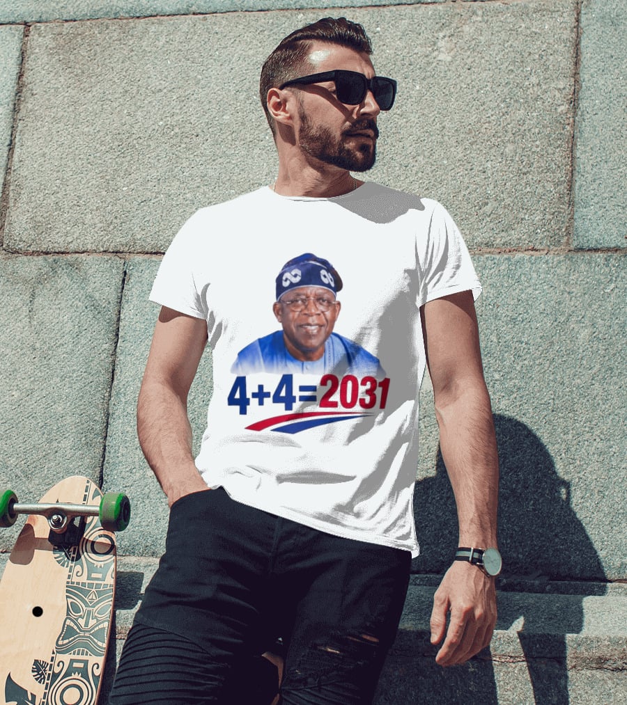 Bola Ahmed Tinubu 4 + 4 Equals 2031 T-Shirt