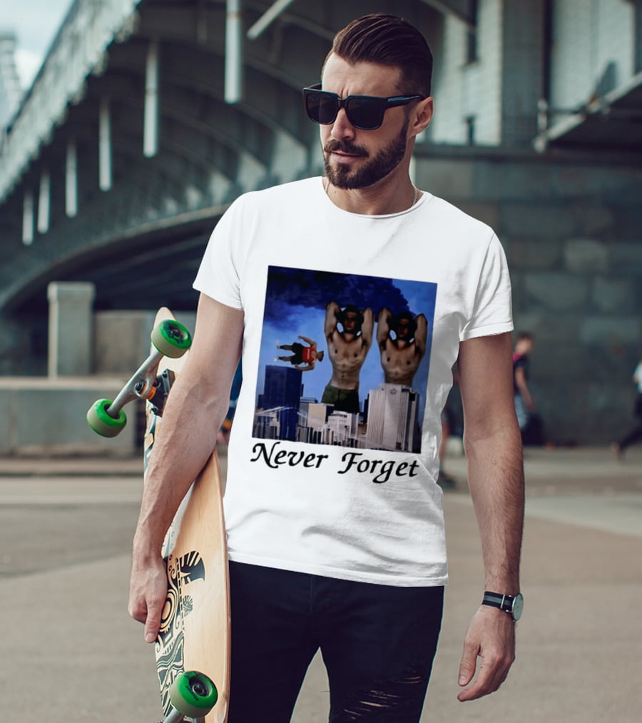 Never Forget 9 11 Internet Meme Edgy Humor Floating Character Twin Towers T-Shirt