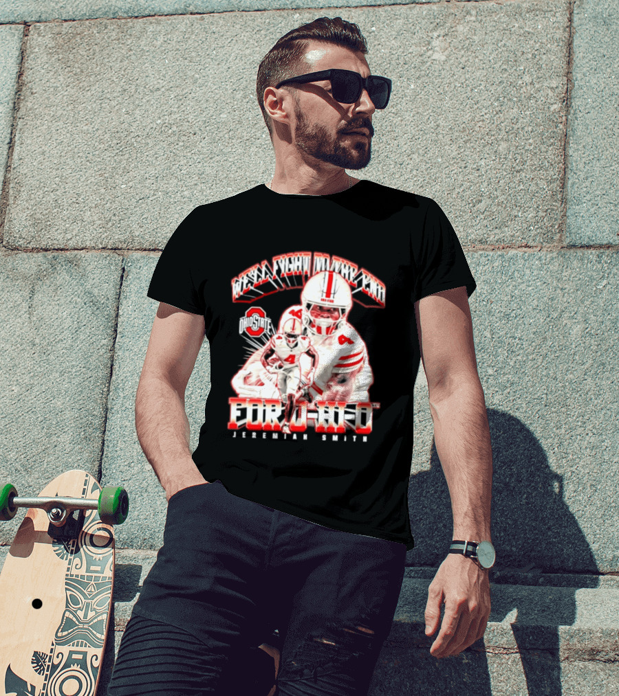 NCAA Ohio State Buckeyes Jeremiah Smith For O H I O We'll Fight To The End Player 4 T-Shirt