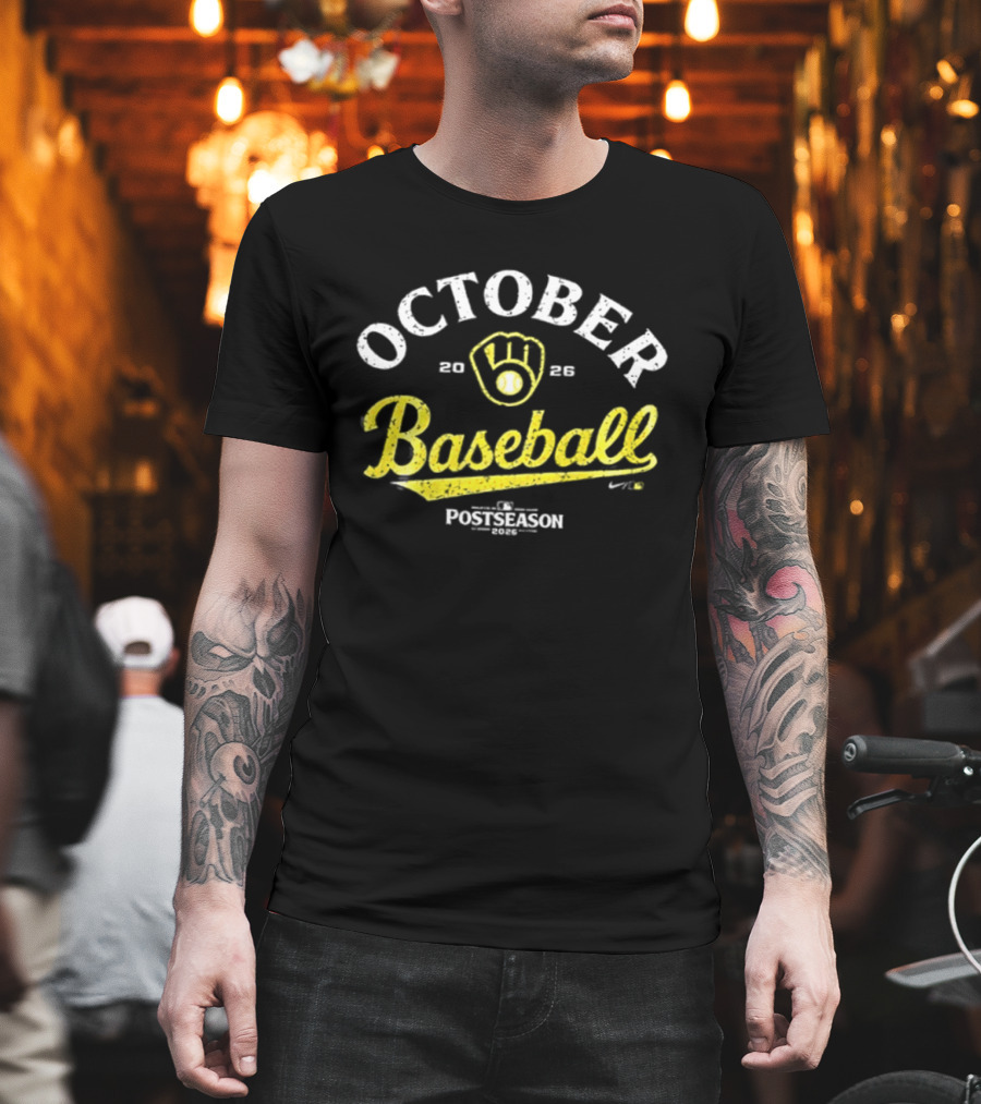 Milwaukee Brewers 2026 Postseason October Baseball 2 Sided T-Shirt