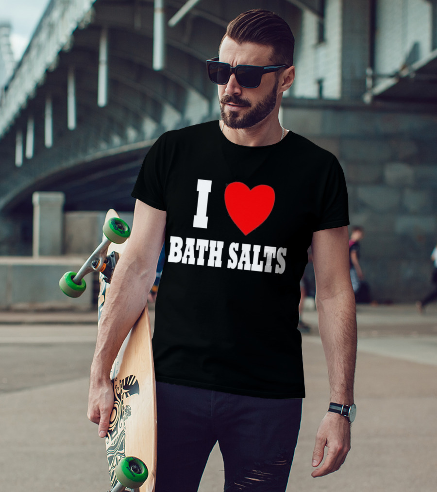 I Love Bath Salts Bold Red Heart T-Shirt