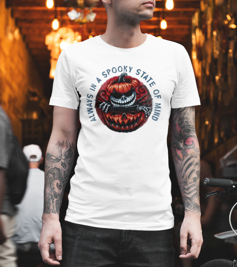 Always In A Spooky State Of Mind Halloween Skeleton Inside Pumpkin T-Shirt