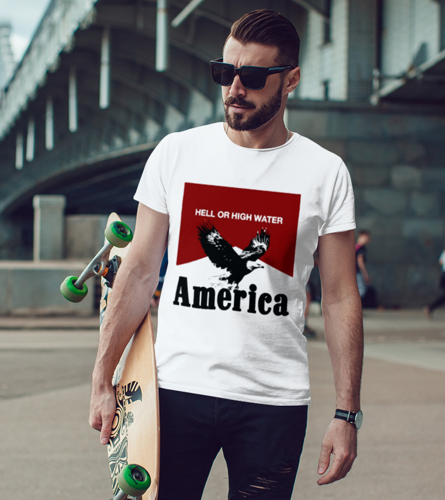 Hell Or High Water America Eagle T-Shirt
