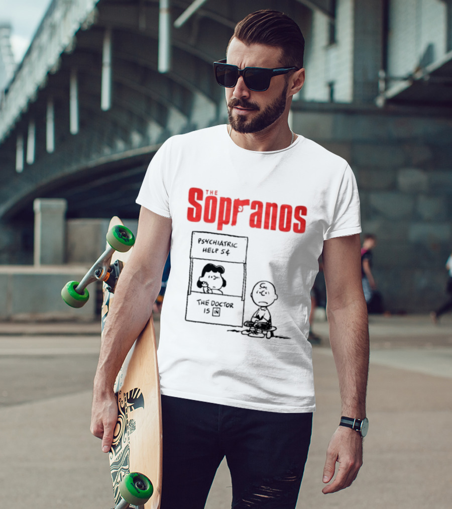 The Sopranos Psychiatric Help 5 Cents Doctor Is T-Shirt