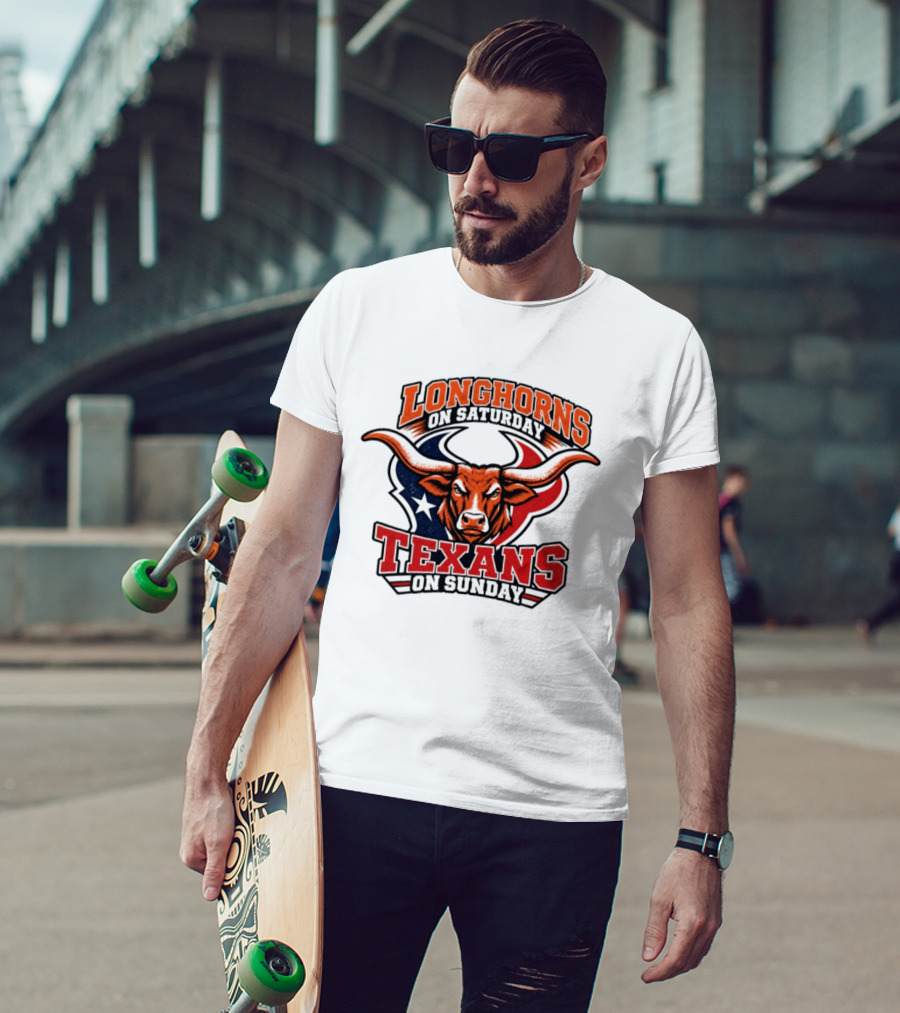 Longhorns On Saturday Texans On Sunday Football Fans T-Shirt