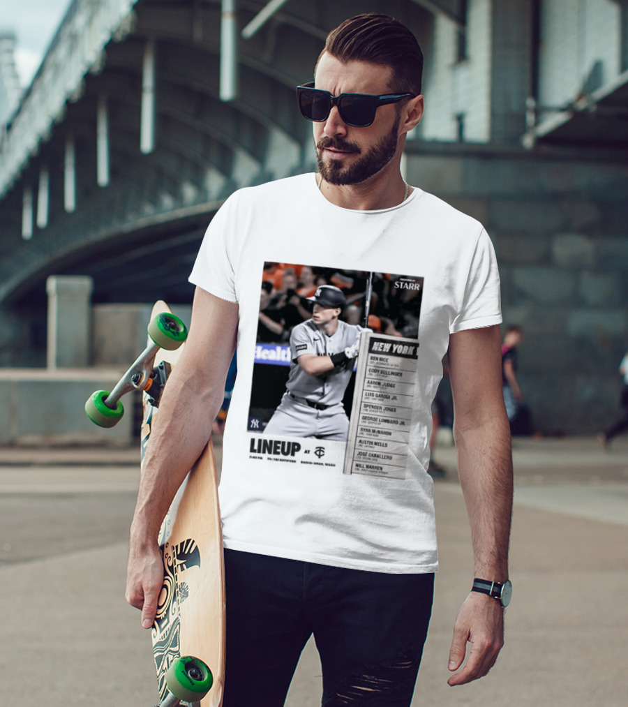 New York Yankees Starr Lineup At Minnesota Twins Aaron Judge Ben Rice Cody Bellinger Spencer Jones T-Shirt