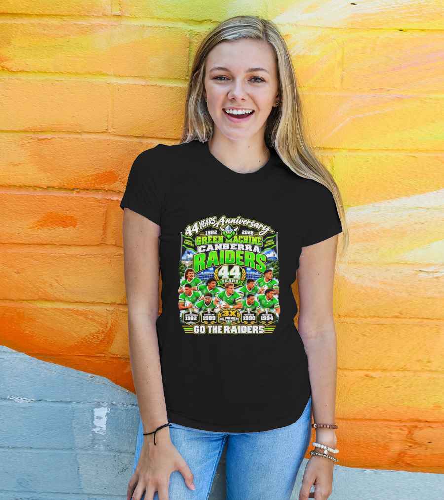 Canberra Raiders 44 Years Anniversary 1982 2026 Green Machine Celebrating 3X NRL Premiers Go The Raiders T-Shirt