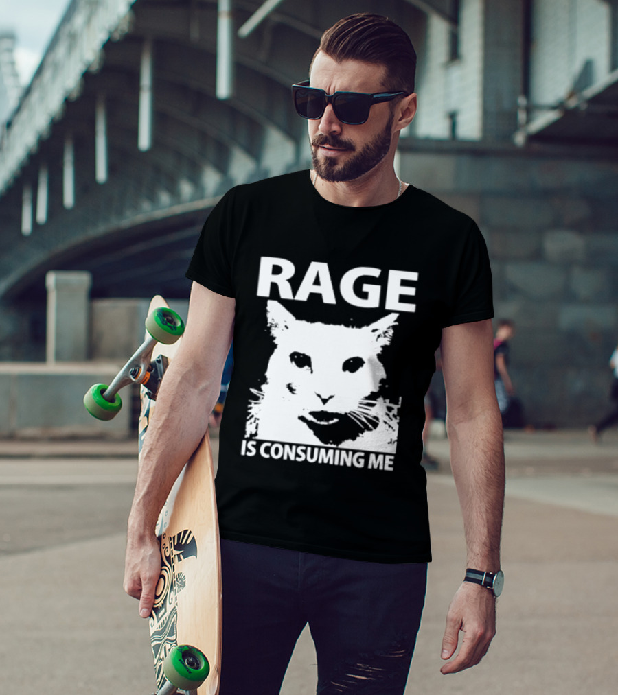 Rage Is Consuming Me Cat Meme T-Shirt