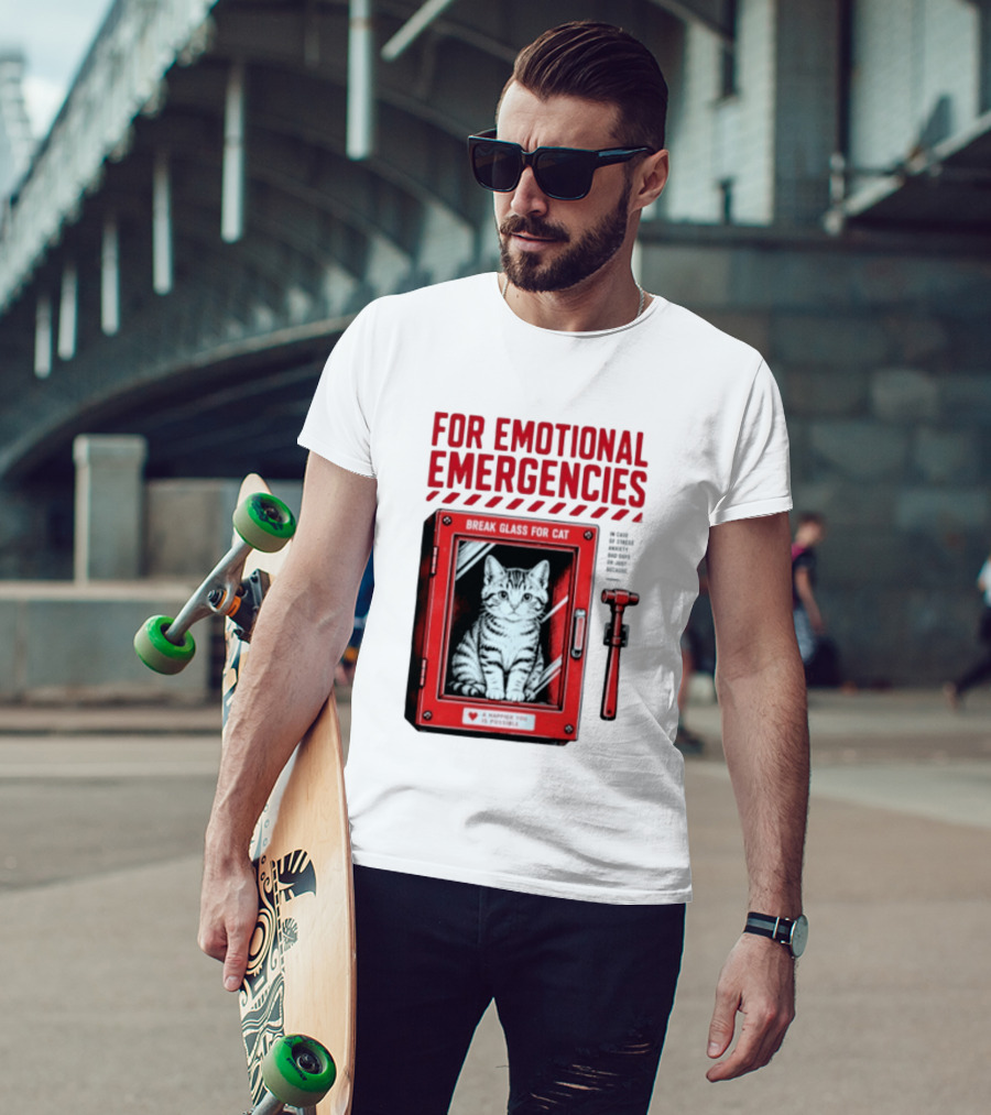 For Emotional Emergencies Break Glass For Cat A Happier You Is Possible T-Shirt