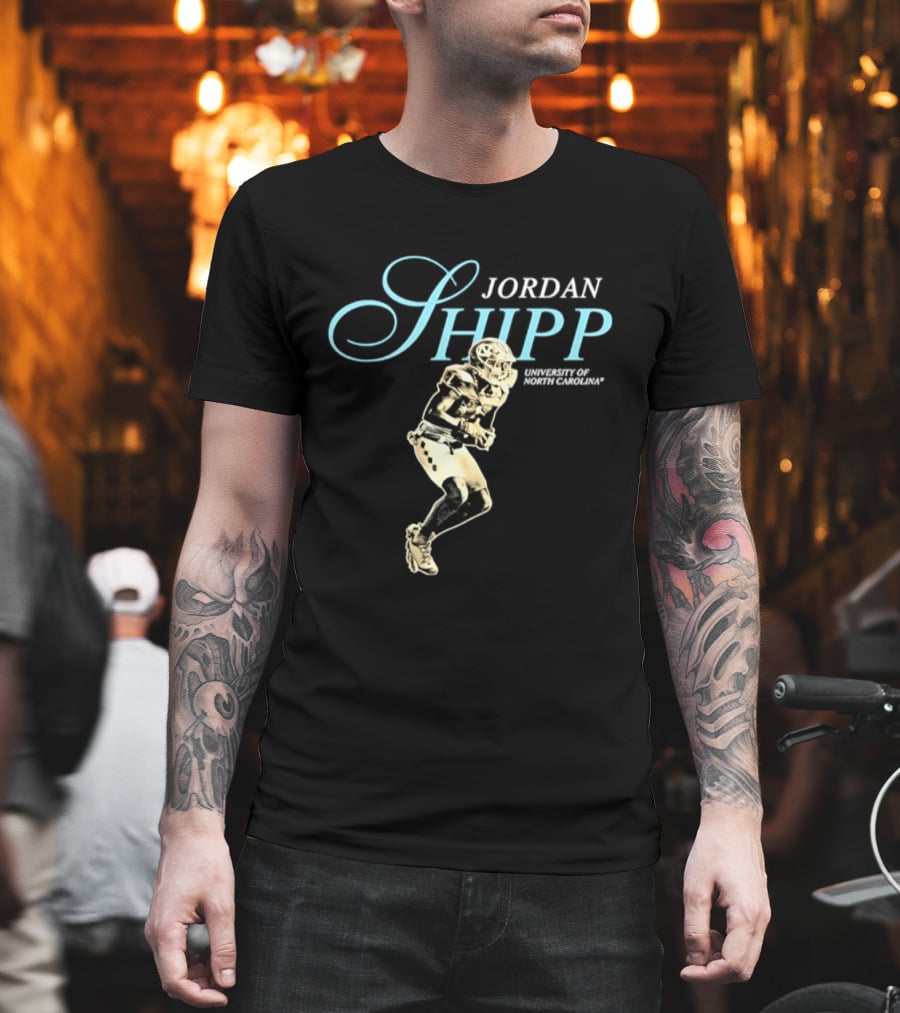 Jordan Shipp University Of North Carolina Football Player NCAA Tar Heels T-Shirt