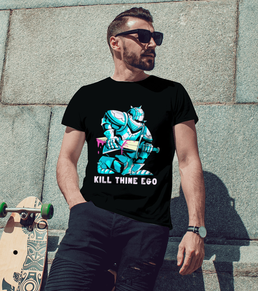 Kill Thine Ego Knight Stoicism Sword Philosophy Armor T-Shirt