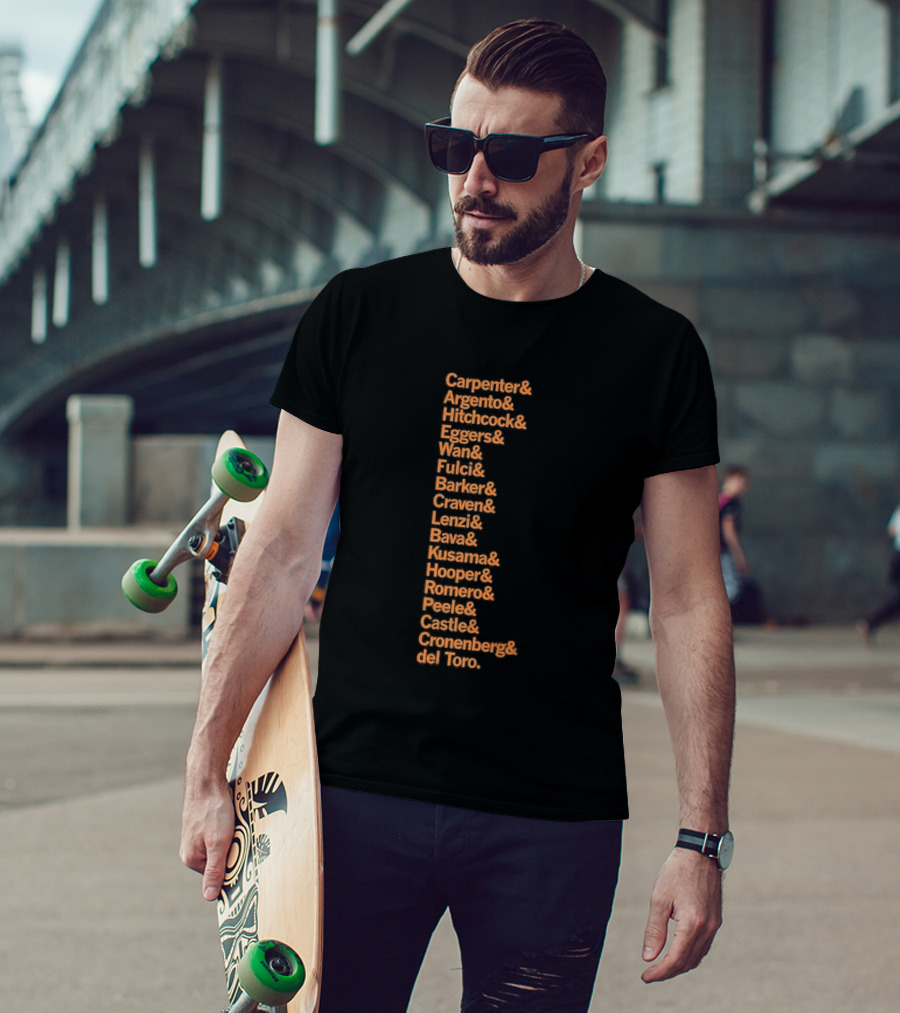 Carpenter Romero Craven Lynch Hooper Bava Wan Peele Argento Raimi Cronenberg Del Toro T-Shirt
