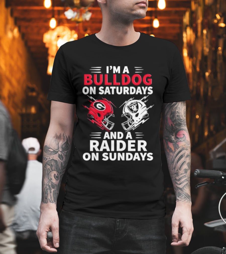 I'm A Bulldog On Saturdays And A Raider On Sundays Helmet Football T-Shirt