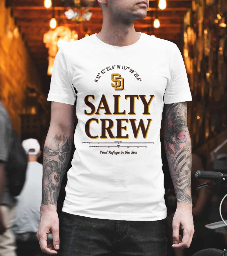 Padres Salty Crew Coordinates SD Find Refuge In The Sea T-Shirt