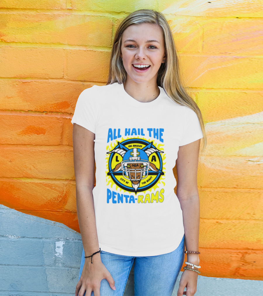 Los Angeles All Hail The Penta Rams City Of The Beast T-Shirt
